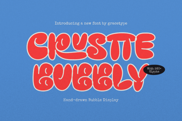 Crustte Bubbly: The Retro Pop Display Font for High-Energy Campaigns