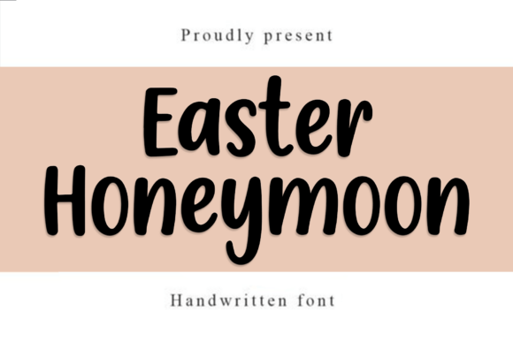 Easter Honeymoon: The Perfect Display Typeface for Seasonal Campaigns