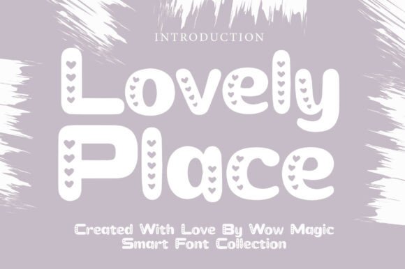 Lovely Place: The Perfect Display Font for Handmade Creators