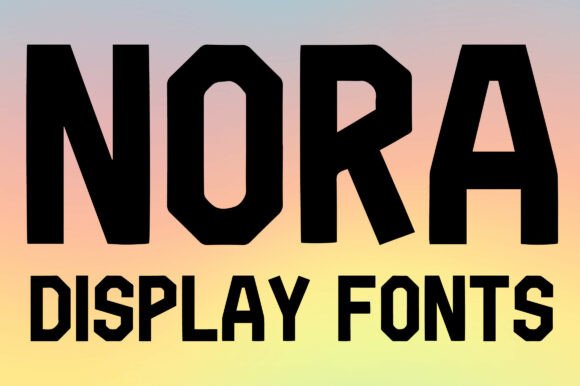 Nora: The Bold Display Font for Handmade Brands and Printables