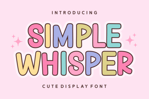 Simple Whisper: A Cheerful Display Font for Modern Brand Identity
