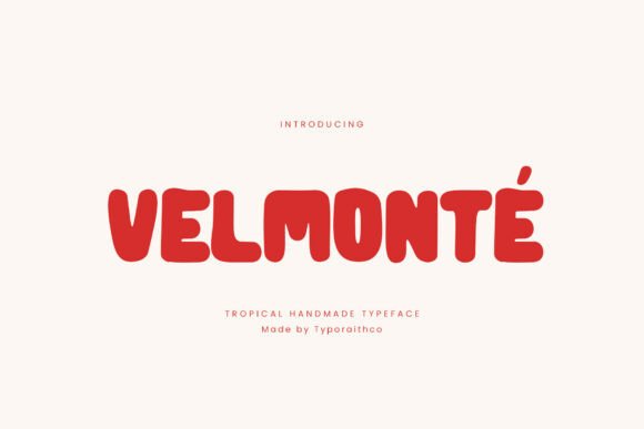 Velmonte: The Tropical Font That Transforms Small Business Branding